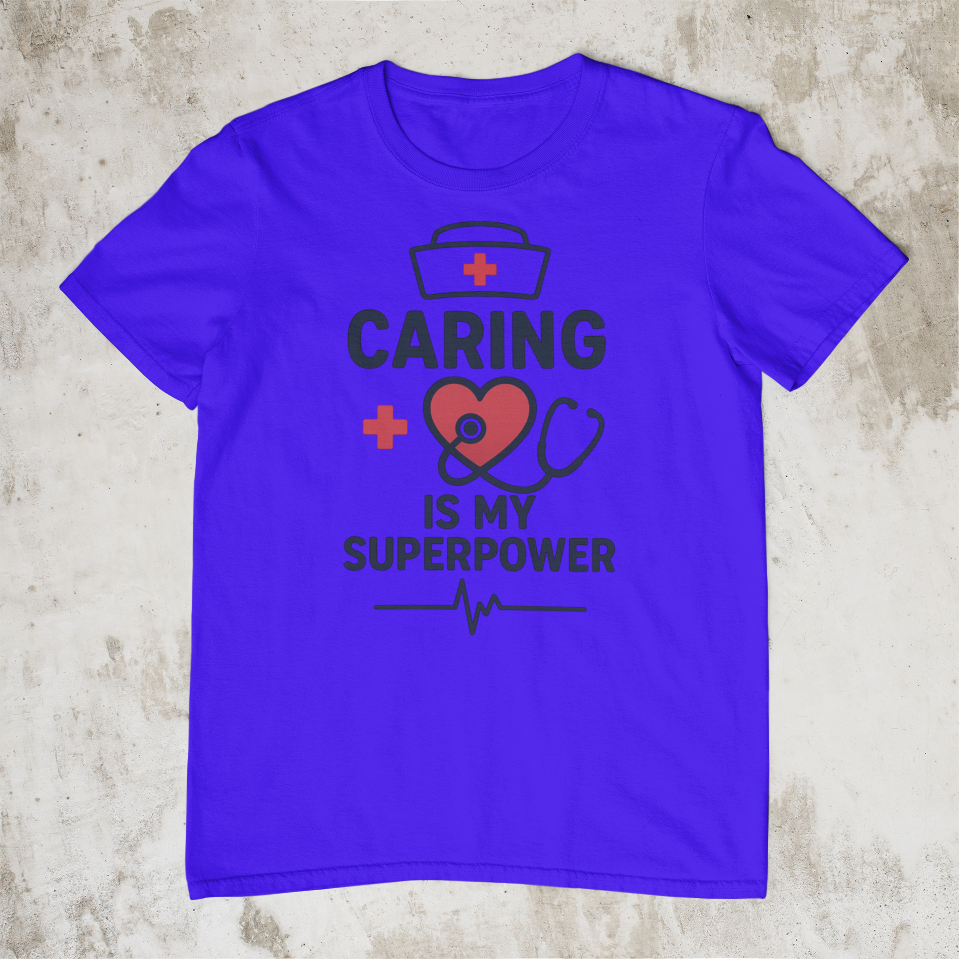 Caring is my SuperPower T-Shirt