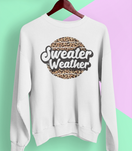 Sweater Weather Sweatshirt